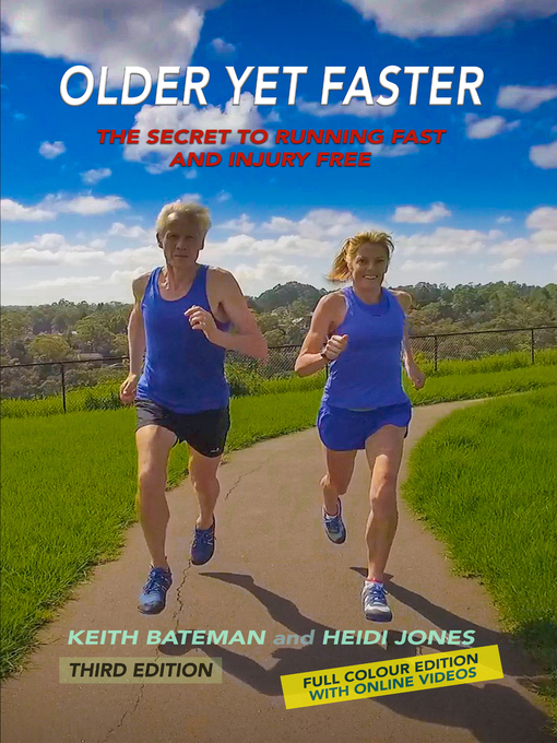 Title details for Older Yet Faster by Keith Bateman - Available